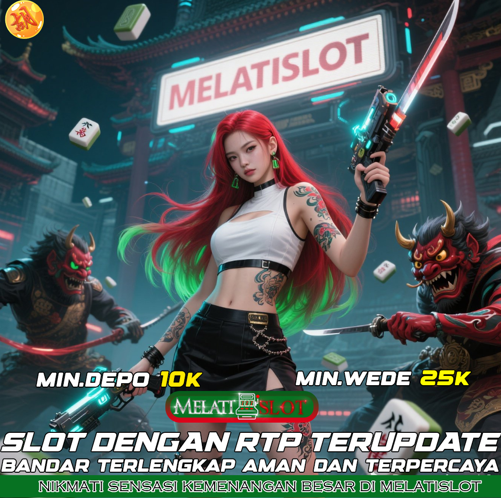 MELATISLOT Slot Terbaru Hari Ini Dengan Event Bonus Besar